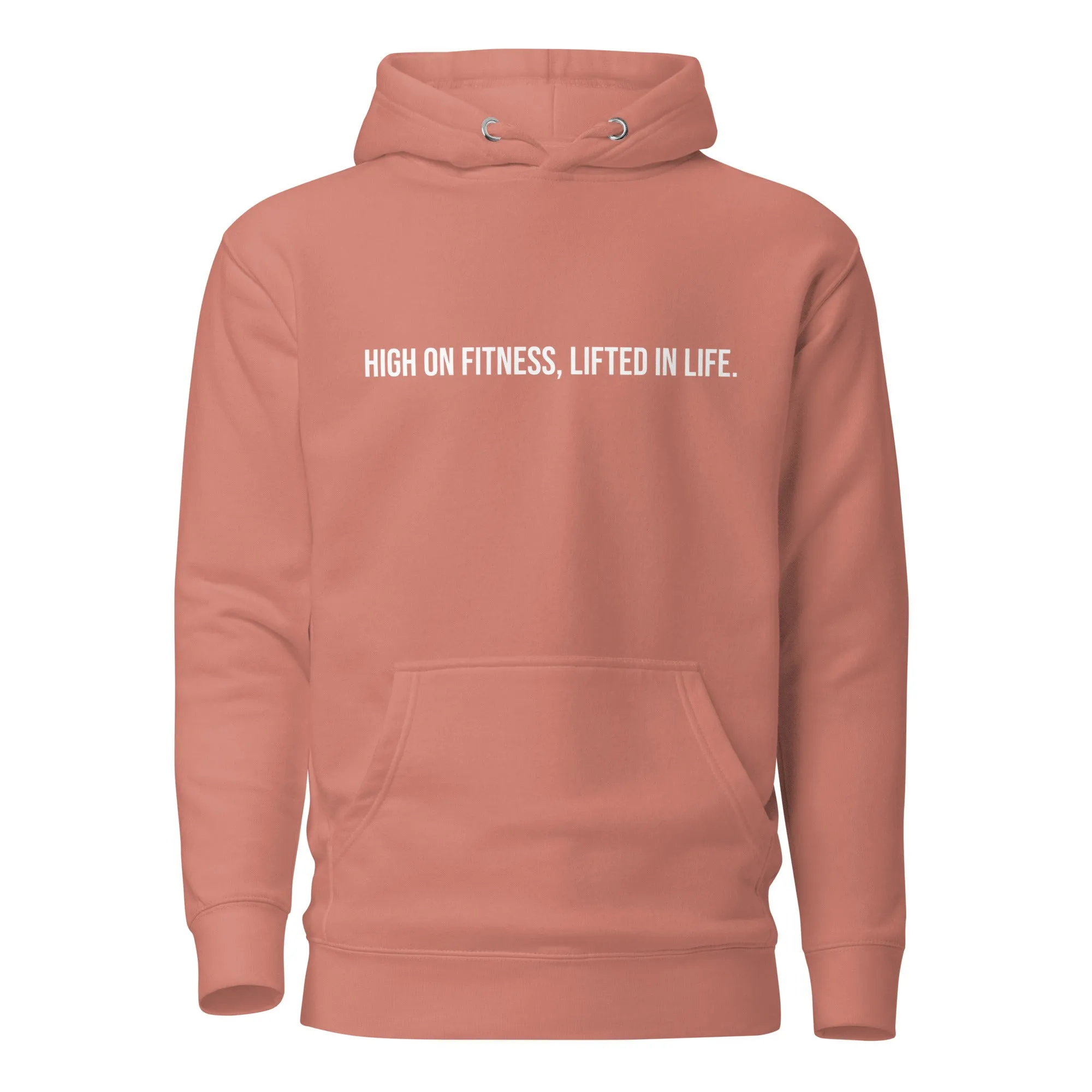 High On Fitness Lifted In Life Unisex Hoodie