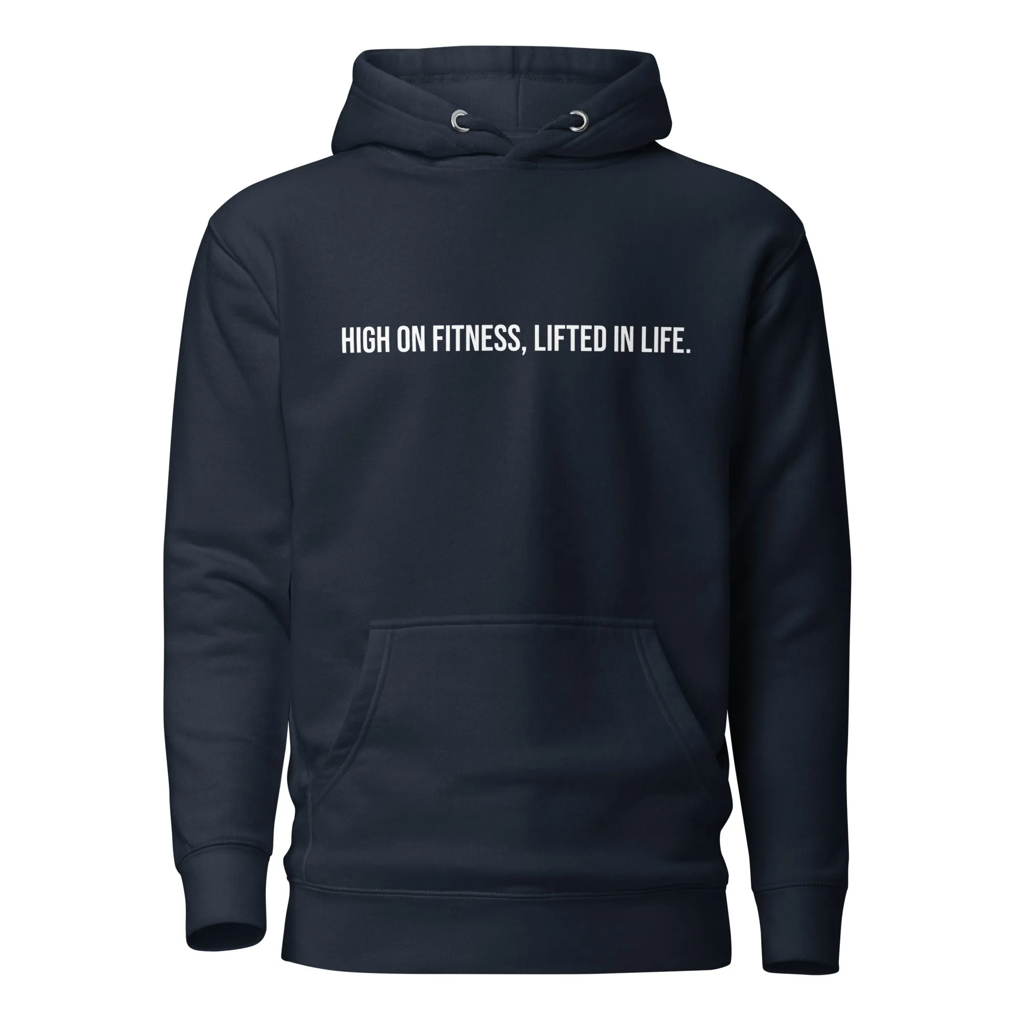 High On Fitness Lifted In Life Unisex Hoodie